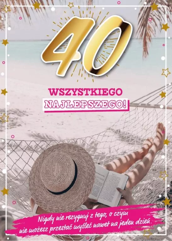 Karnet. 40. Wszystkiego najlepszego! - tantis.pl
