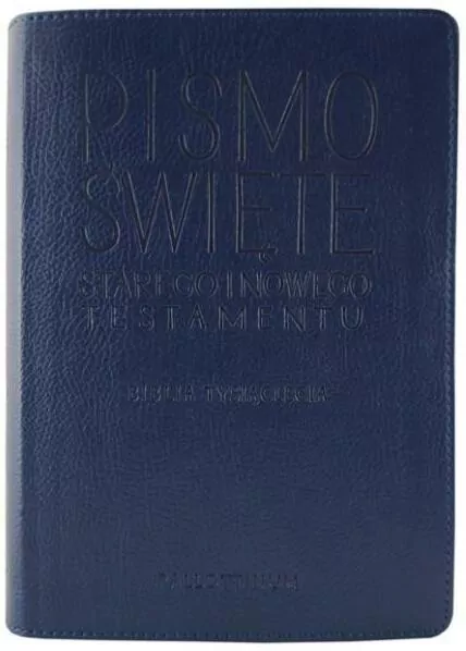 Pismo Święte. Starego i Nowego Testamentu. Biblia Tysiąclecia - tantis.pl