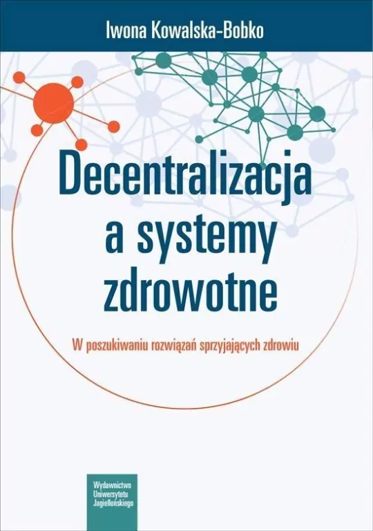 Decentralizacja a systemy zdrowotne - tantis.pl