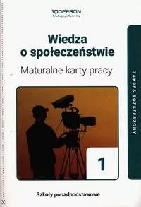 Wiedza o społeczeństwie 1. Zakres rozszerzony. Maturalne karty pracy - tantis.pl