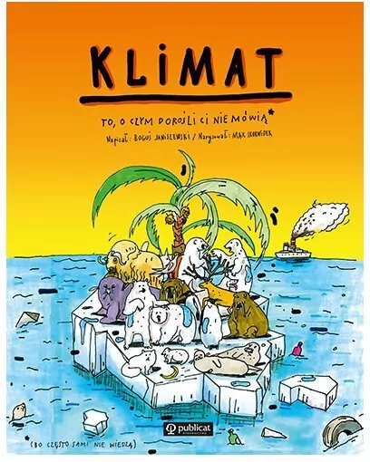 Klimat. To, o czym dorośli Ci nie mówią - tantis.pl