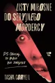 Listy miłosne do seryjnego mordercy - tantis.pl