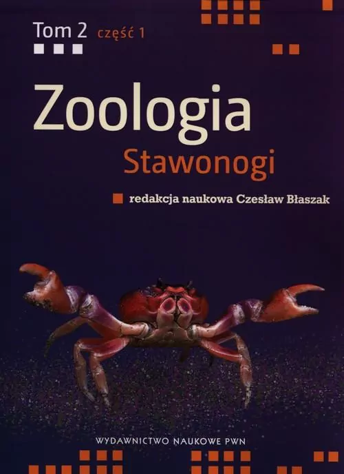 Stawonogi. Zoologia. Tom 2. Część 1 - tantis.pl