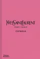Yves Saint Laurent. Catwalk - tantis.pl