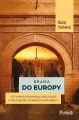 Brama do Europy. Czy Afryka Północna zdecyduje o przyszłości Starego Kontynentu? - tantis.pl
