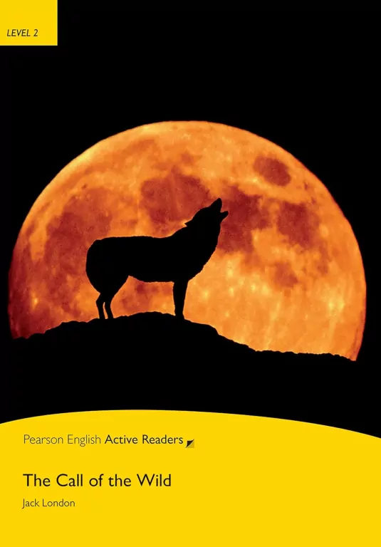 PEAR. The Call of the Wild. Book with Digital Version and audio. Level 2 - tantis.pl