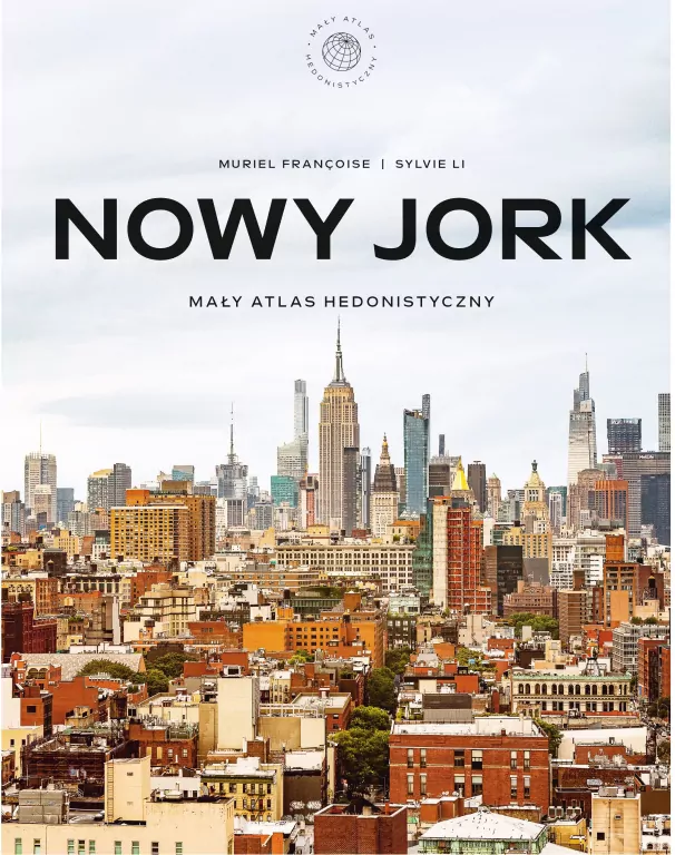Nowy Jork. Mały atlas hedonistyczny - tantis.pl
