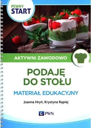 Pewny Start. Aktywni Zawodowo. Podaję do stołu - tantis.pl