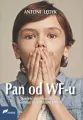 Pan od WF-u. Powieść detektywistyczna nie tylko... - tantis.pl