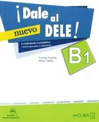 Dale al DELE B1 Nuevo podręcznik - tantis.pl