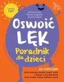 Oswoić lęk. Poradnik dla dzieci - tantis.pl