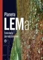 Planeta LEMa. Felietony ponadczasowe - tantis.pl