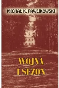 Wojna i sezon - tantis.pl