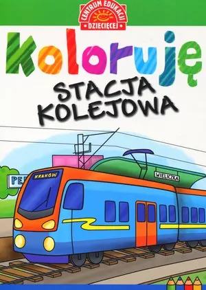 Koloruję. Stacja kolejowa - tantis.pl