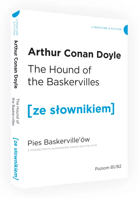 The Hound of the Baskervilles. Pies Baskervillów z podręcznym słownikiem angielsko-polskim. Poziom B1/B2. Ze słownikiem - tantis.pl