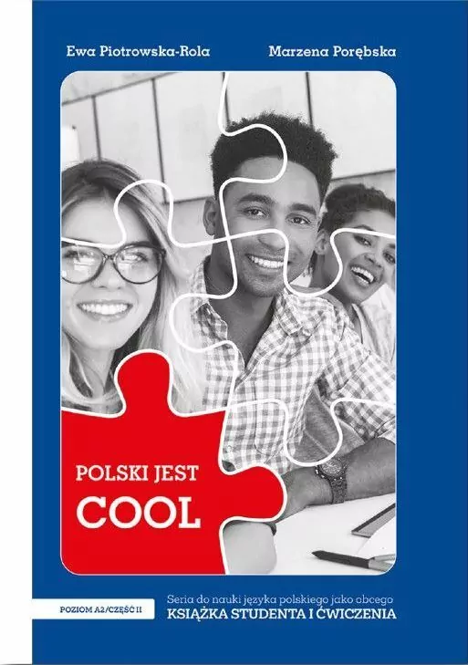 Polski jest Cool 2.2. Książka studenta + ćwiczenia. Poziom A2. Część 2 - tantis.pl