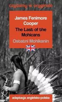 Czytamy w oryginale. Ostatni Mohikanin - tantis.pl