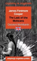 Czytamy w oryginale. Ostatni Mohikanin