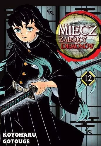 Miecz zabójcy demonów. Kimetsu no Yaiba. Tom 12 - tantis.pl