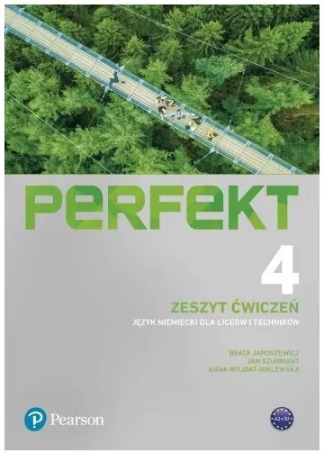 Perfekt 4. Zeszyt ćwiczeń. Język niemiecki liceów i technikum - tantis.pl
