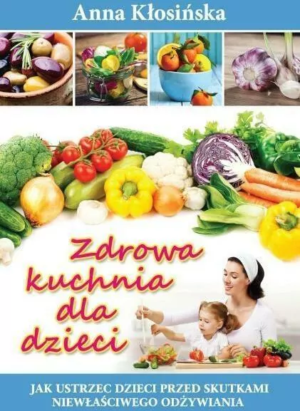 Zdrowa kuchnia dla dzieci - tantis.pl
