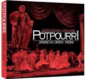 Potpourri. Operetki, opery, pieśni 2 CD - tantis.pl