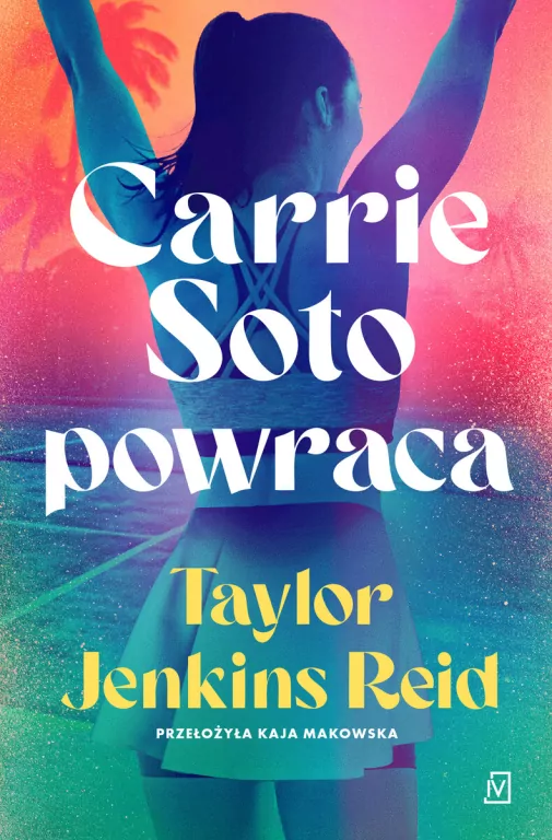 Carrie Soto powraca - tantis.pl