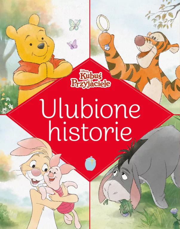 Ulubione historie. Disney Kubuś i Przyjaciele - tantis.pl