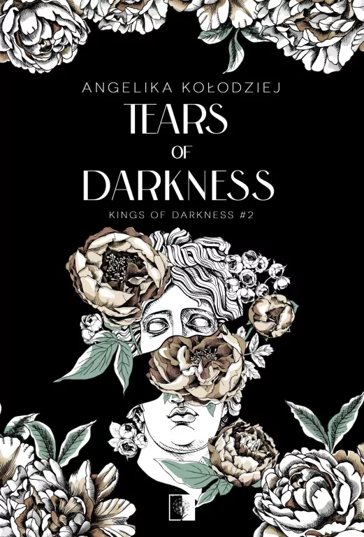 Tears of Darkness. Kings of Darkness. Tom 2 - tantis.pl