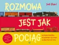 Rozmowa jest jak pociąg - tantis.pl