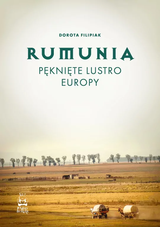 Rumunia. Pęknięte lustro Europy - tantis.pl