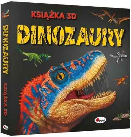 Dinozaury. Książka 3D - tantis.pl