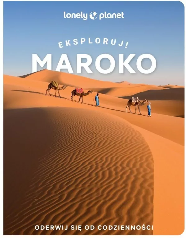 Maroko. Eksploruj! - tantis.pl