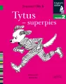 Tytus - superpies. Czytam sobie. Poziom 2 - tantis.pl
