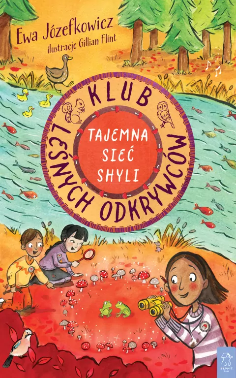 Klub Leśnych Odkrywców. Tajemna Sieć Shyli - tantis.pl