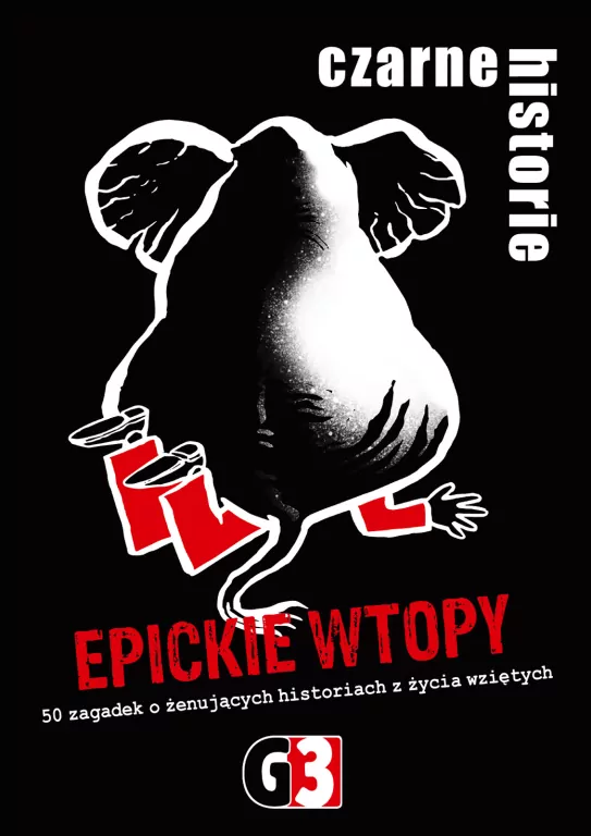 Czarne historie - Epickie wtopy - tantis.pl