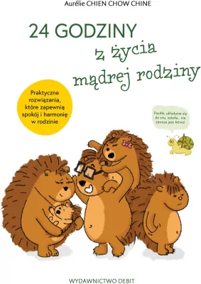 24 godziny z życia mądrej rodziny