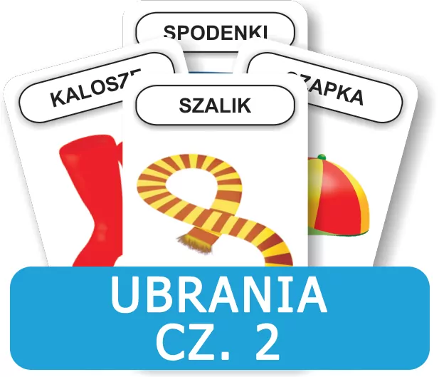 Ubranie. Część 2. Rozwijamy mowę i myślenie dziecka - tantis.pl
