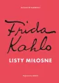 Frida Kahlo. Listy miłosne - tantis.pl