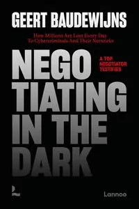 Negotiating in the Dark