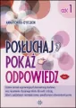 Posłuchaj, pokaż, odpowiedz. Część 1 - tantis.pl