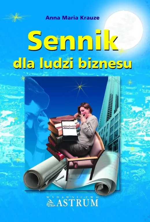 Sennik dla ludzi biznesu - tantis.pl