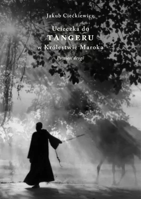 Ucieczka do Tangeru w Królestwie Maroka