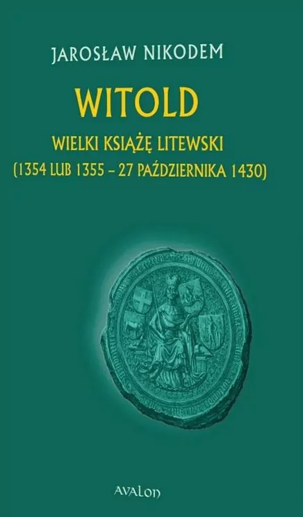Witold Wielki Książę Litewski - tantis.pl