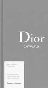 Dior Catwalk. The complete collections wer. angielska - tantis.pl