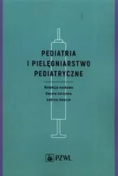Pediatria i pielęgniarstwo pediatryczne