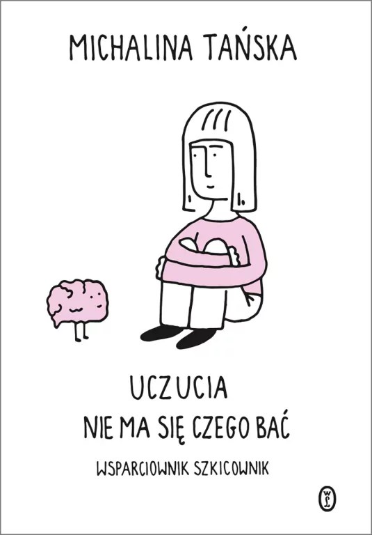 Uczucia. Nie ma się czego bać. Wsparciownik szkicownik - tantis.pl