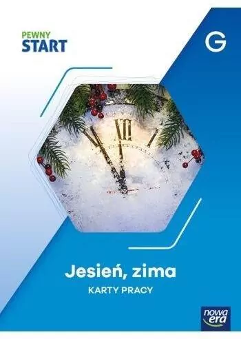 Jesień, zima. Pewny start. Karty pracy. Poz.G - tantis.pl