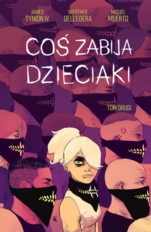 Coś zabija dzieciaki. Tom 2 - tantis.pl