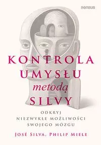 Kontrola umysłu metodą Silvy - tantis.pl